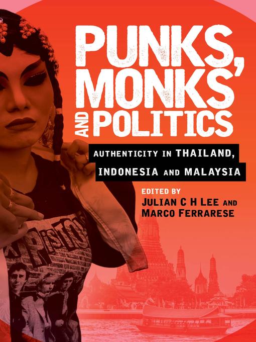Title details for Punks, Monks and Politics by Julian C H Lee - Available